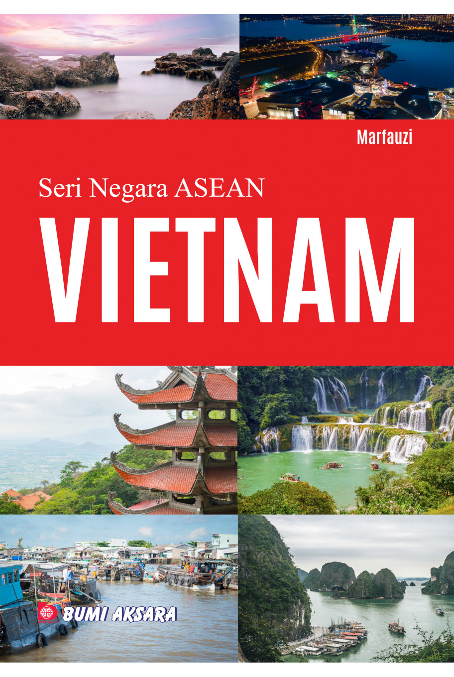 Seri Negara ASEAN : Vietnam